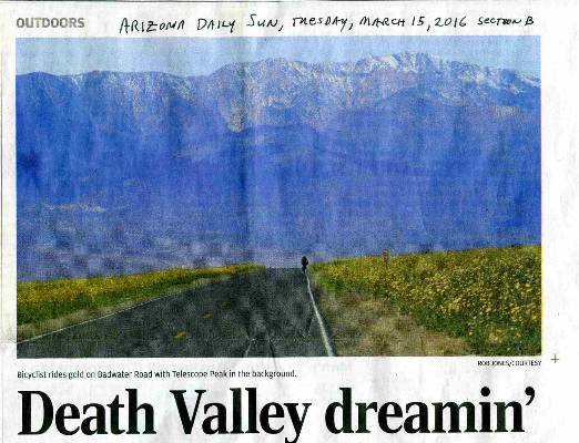 Death Valley Dreamin article from the Arizona Daily Sun, 3-15-2016; pdf; 1.3 mb